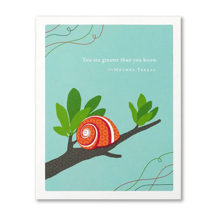 "You Are Greater Than You Know" Encouragement Card